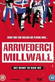 Primary photo for Arrivederci Millwall