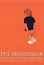 Två tennisskor (2006)