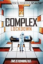 The Complex: Lockdown