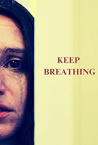 Primary photo for Keep Breathing