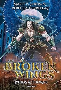 Primary photo for Wings and Thorns: On Broken Wings Audiobook