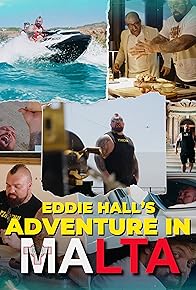 Primary photo for Eddie Hall's Adventures in Malta