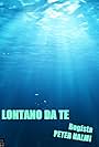 Lontano da te (2020)