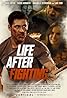 Life After Fighting (2024) Poster