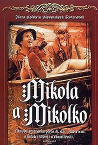 Primary photo for Mikola a Mikolko