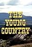 The Young Country (TV Movie 1970) Poster