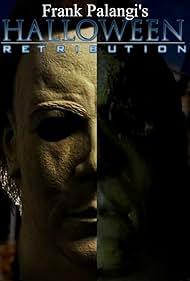 Halloween Retribution (Frank Palangi's Fan film) (2007)