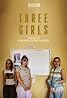 Three Girls (TV Mini Series 2017) Poster