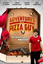 Adventures of a Pizza Guy