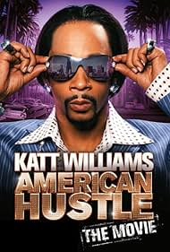 Katt Williams: American Hustle (2007)