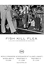 Fish Kill Flea (2007)