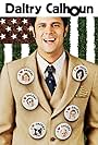 Johnny Knoxville in Daltry Calhoun (2005)