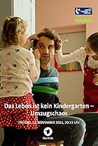 Das Leben ist kein Kindergarten - Umzugschaos