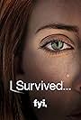 I Survived... (2008)