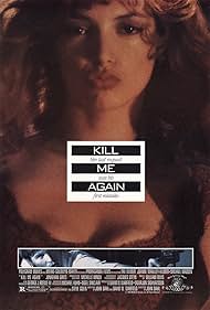 Val Kilmer and Joanne Whalley in Kill Me Again (1989)