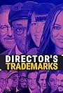 Director's Trademarks