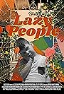 Lazy People (2021)