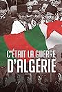 C'était la guerre d'Algérie (2022)