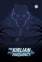 La Frecuencia Kirlian (2017)