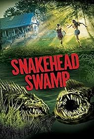 SnakeHead Swamp (2014)