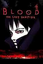 Blood: The Last Vampire