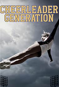 Cheerleader Generation (2019)