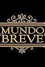 Mundo Breve (2016)