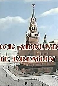 Primary photo for Rock Around the Kremlin