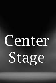 Primary photo for Center Stage