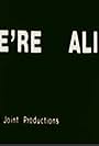 We're Alive (1974)