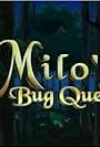 Milo's Bug Quest (2000)