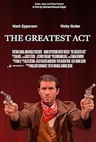 The Greatest Act (2012)