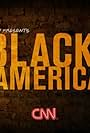 CNN Presents: Black in America (2008)