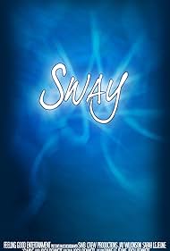 Sway (2016)