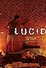 Lucid (2005) Poster