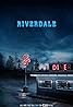 Riverdale (TV Series 2017–2023) Poster