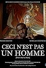 Ceci n'est pas un homme (2010)