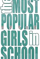 The Most Popular Girls in School (2012)