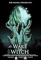 Wake the Witch (2010)