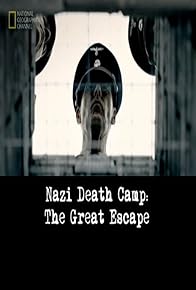 Primary photo for Nazi Death Camp: The Great Escape