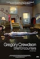 Gregory Crewdson: Brief Encounters