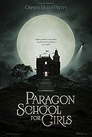 Paragon School for Girls (2013)