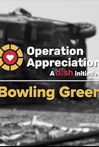 Primary photo for Operation Appreciation: Bowling Green