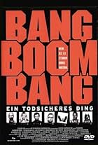 Bang Boom Bang - Ein todsicheres Ding (1999)