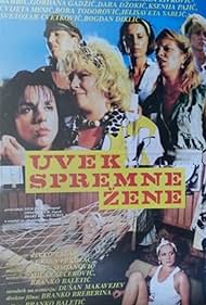 Dara Dzokic and Radmila Zivkovic in Uvek spremne zene (1987)