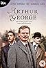 Arthur & George (TV Mini Series 2015) Poster