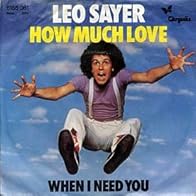 Primary photo for Leo Sayer: How Much Love