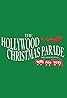 The 86th Annual Hollywood Christmas Parade (TV Movie 2017) Poster