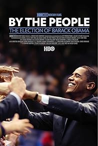 Primary photo for By the People: The Election of Barack Obama