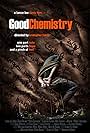 Good Chemistry (2008)